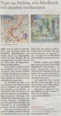 2009 - Vierde “Ten huize van” met voorstelling boek “Tuin op Stelten” aan clienteel  